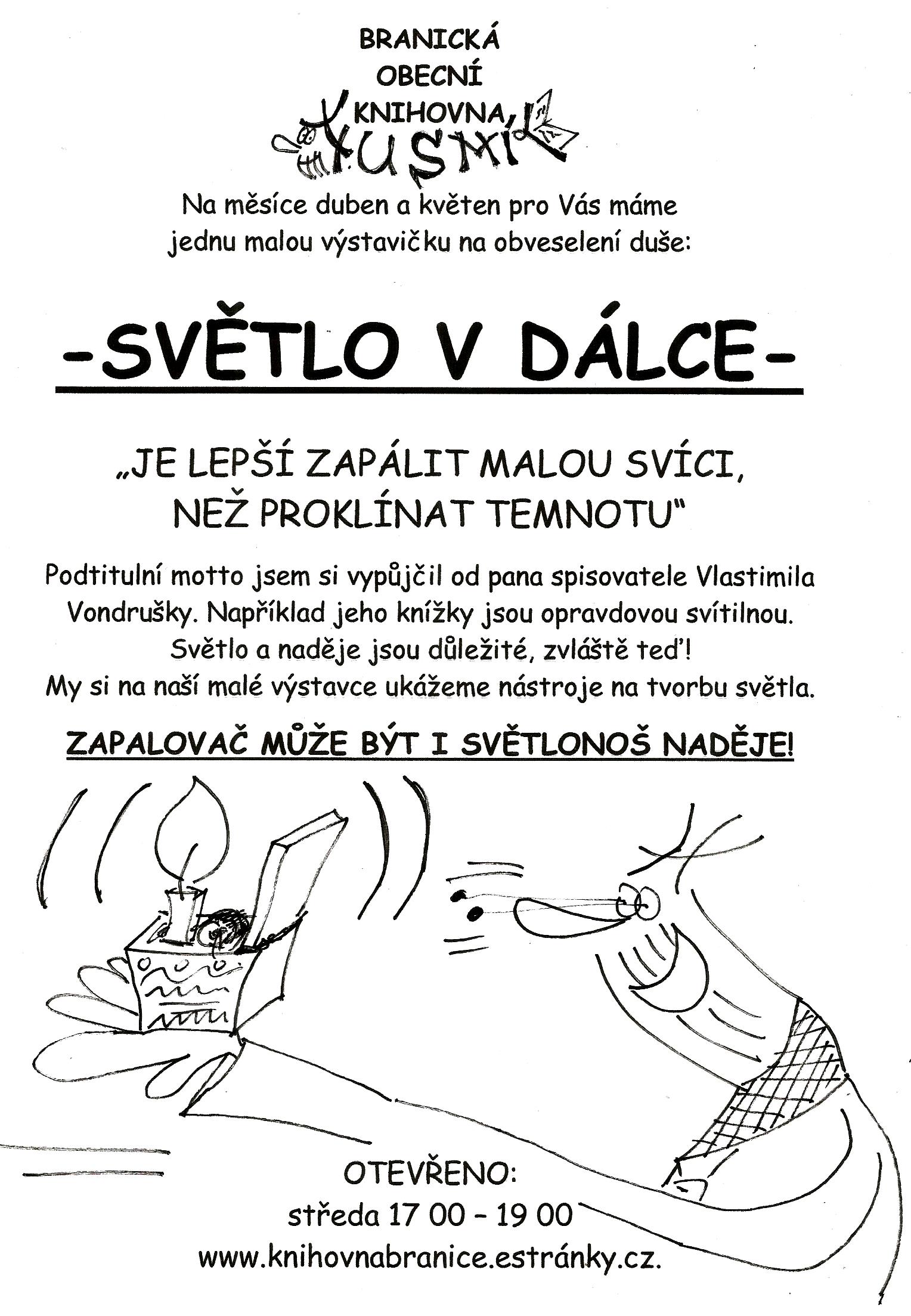 Plakát - SVĚTLO V DÁLCE